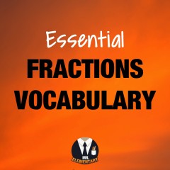 Fractions Vocabulary